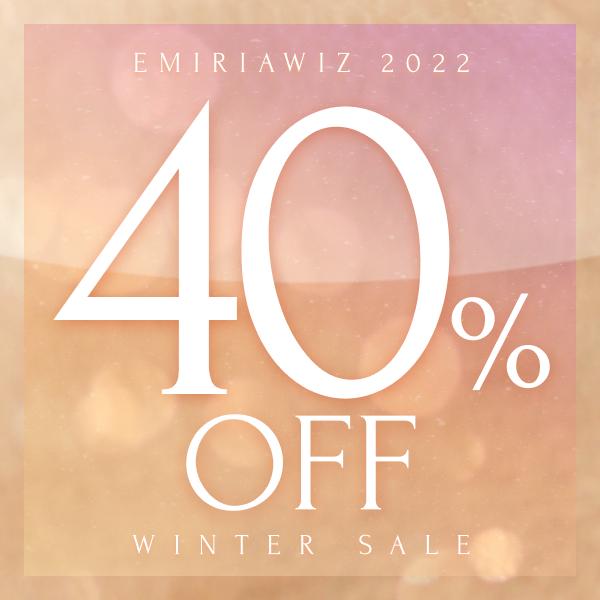 セール40%オフアイテム | EmiriaWiz 2023 10th SPECIAL SALE